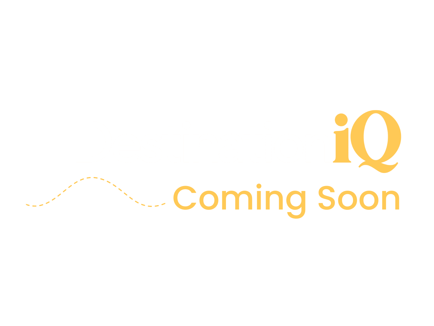 DestinationiQ Website Coming Soon